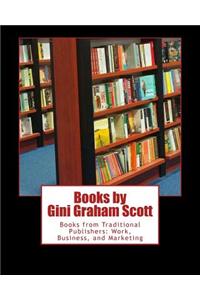 Books by Gini Graham Scott
