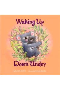 Waking Up Down Under