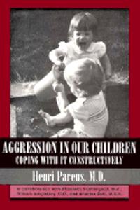 Aggression in Our Children