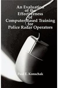 Evaluation of Computer Based Training for Police Radar Operators