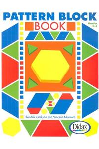Pattern Block Book, Grades K-3