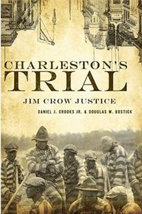 Charleston's Trial