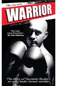 Cry of a Warrior