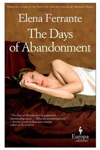 The Days of Abandonment: 10th Anniversary Edition