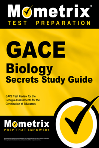 Gace Biology Secrets Study Guide