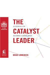 The Catalyst Leader