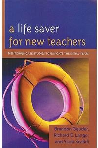 Life Saver for New Teachers