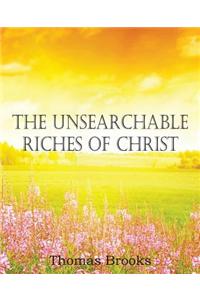 Unsearchable Riches of Christ