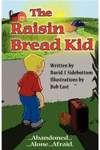 Raisin Bread Kid