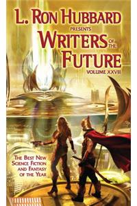 L. Ron Hubbard Presents Writers of the Future Volume 28