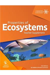 Properties of Ecosystems Teacher Supplement