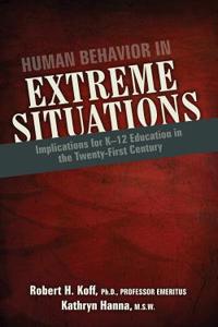 Human Behavior in Extreme Situations