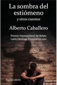 sombra del estiómeno y otros cuentos