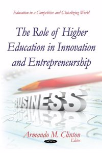 Role of Higher Education in Innovation & Entrepreneurship