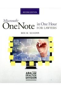 Microsoft Onenote in One Hour for Lawyers