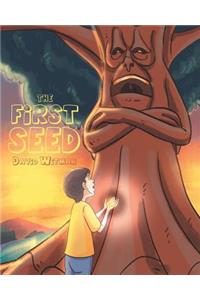 The First Seed
