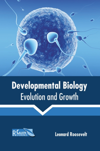 Developmental Biology: Evolution and Growth