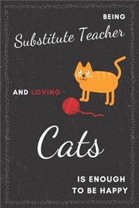Substitute Teacher & Cats Notebook
