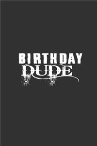 Birth Day Dude
