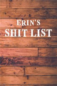 Erin's Shit List