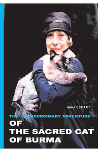 Extraordinary Adventure of the Sacred Cat of Burma