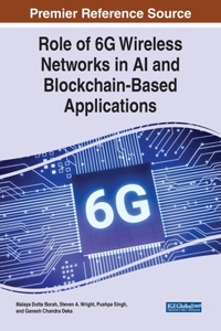 Role of 6G Wireless Networks in AI and Blockchain-Based Applications