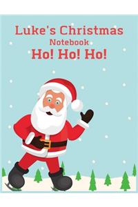 Luke's Christmas Notebook Ho! Ho! Ho!