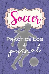 Soccer Practice Log & Journal