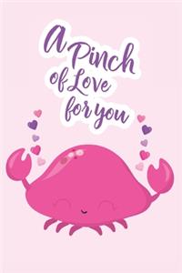 A Pinch of Love for You