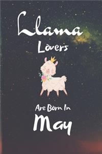 Llama Lovers Are Born In May