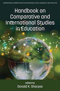 Handbook on Comparative and International Studies in Education