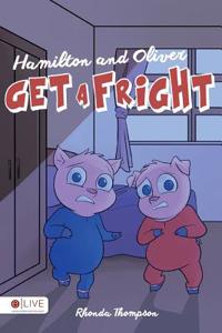 Hamilton and Oliver Get a Fright