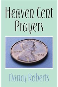 Heaven Cent Prayers