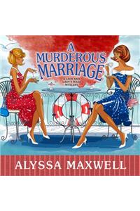 A Murderous Marriage