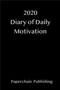 2020 Diary of Daily Motivation