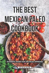 The Best Mexican Paleo Cookbook