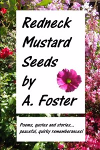 Redneck Mustard Seeds