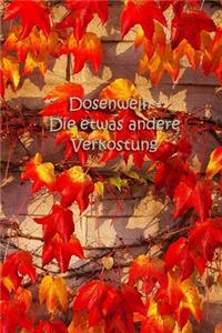 Dosenwein - Die etwas andere Verkostung