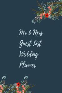 Mr & Mrs Guest List Wedding Planner