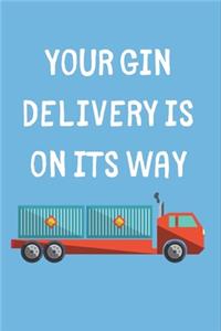 Your Gin Delivery Is On Its Way