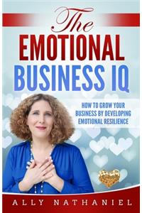 The Emotional Business IQ