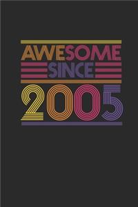 Awesome Since 2005