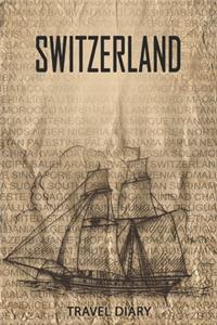 Switzerland Travel Diary