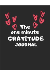 The one minute gratitude journal
