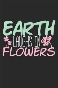 Earth Laughs In Flowers