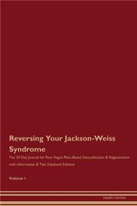 Reversing Your Jackson-Weiss Syndrome