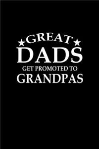 Great Dads Get Promoted To Grandpas