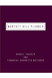 Monthly Bill Planner Budget Tracker and Financial Organizer Notebook