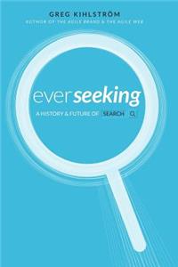 Ever Seeking