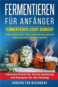 Fermentieren f�r Anf�nger